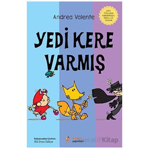 Yedi Kere Varmış - Andrea Valente - Kelime Yayınları