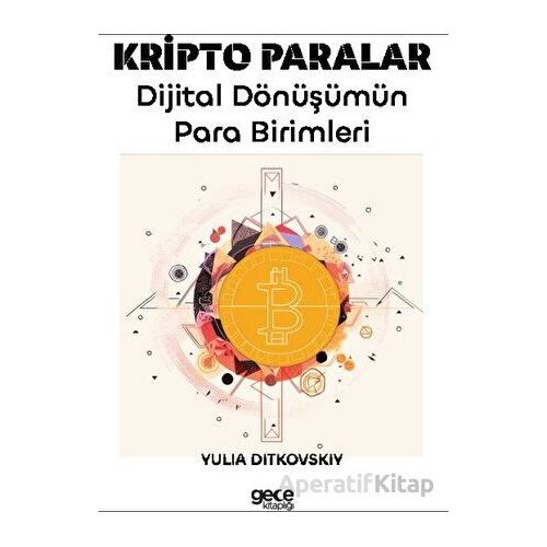 Kripto Paralar - Yulia Ditkovskiy - Gece Kitaplığı