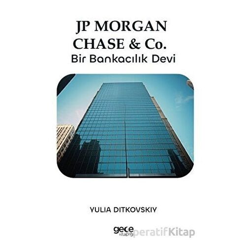 Jp Morgan Chase - Co. - Yulia Ditkovskiy - Gece Kitaplığı