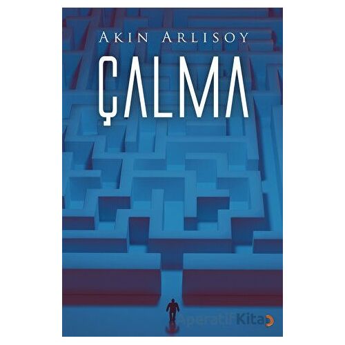 Çalma - Akın Arlısoy - Cinius Yayınları