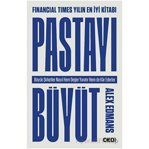 Pastayı Büyüt - Alex Edmans - CEO Plus