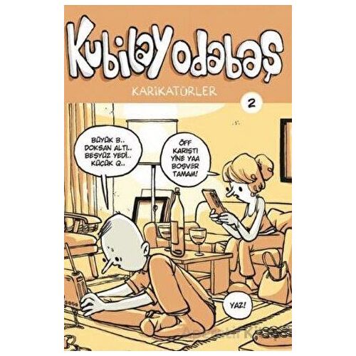 Karikatürler - 2 - Kubilay Odabaş - Komikşeyler Yayıncılık