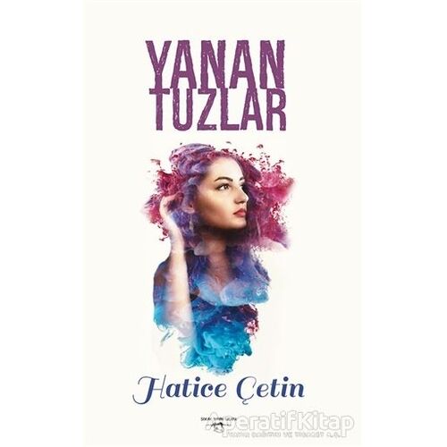 Yanan Tuzlar - Hatice Çetin - Sokak Kitapları Yayınları