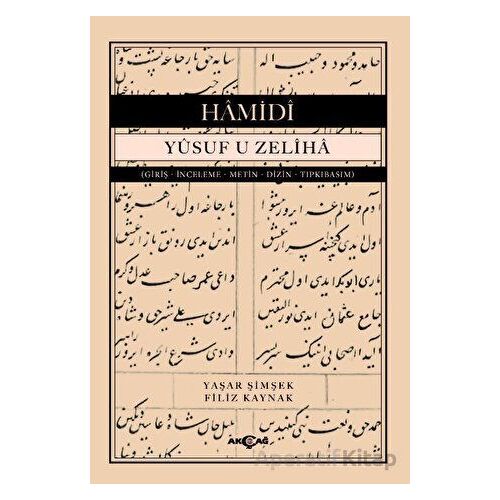 Yusuf U Zeliha - Kolektif - Akçağ Yayınları