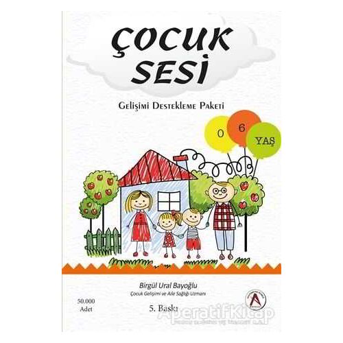 Çocuk Sesi - Birgül Ural Bayoğlu - Akademisyen Kitabevi