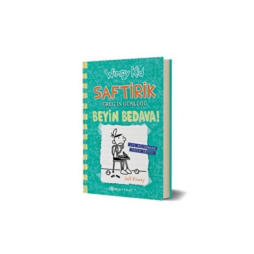 Beyin Bedava! - Saftirik Greg’in Günlüğü 18 - Jeff Kinney - Epsilon Yayınevi