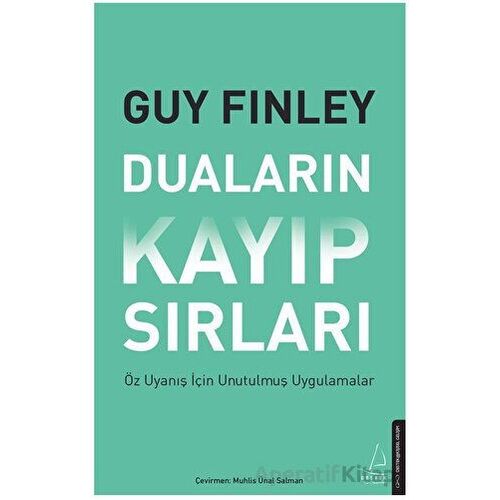 Duaların Kayıp Sırları - Guy Finley - Destek Yayınları