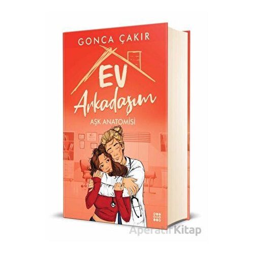 Ev Arkadaşım - Aşk Anatomisi - Gonca Çakır - Dokuz Yayınları