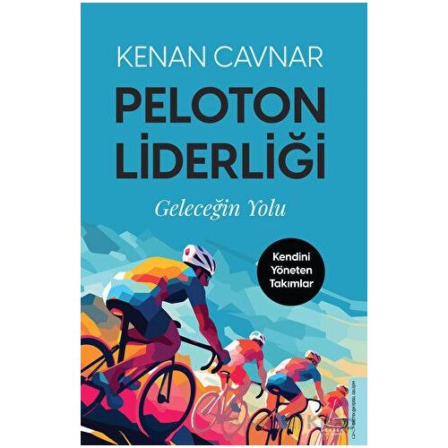 Peloton Liderliği - Kenan Cavnar - Destek Yayınları