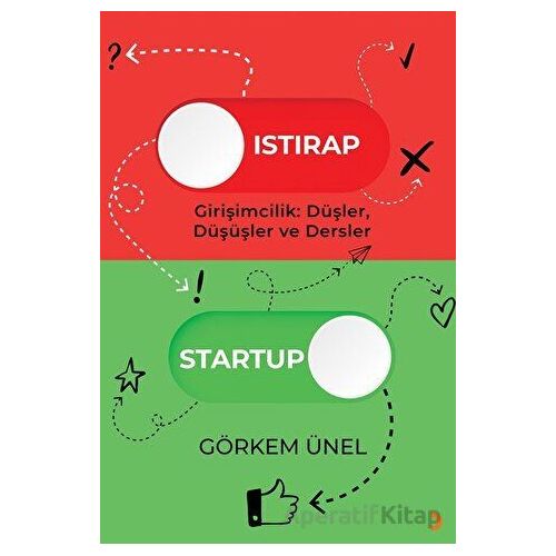 Istırap-Startup - Görkem Ünel - Cinius Yayınları