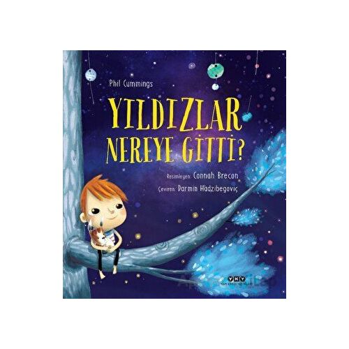 Yıldızlar Nereye Gitti? - Phil Cummings - Yapı Kredi Yayınları