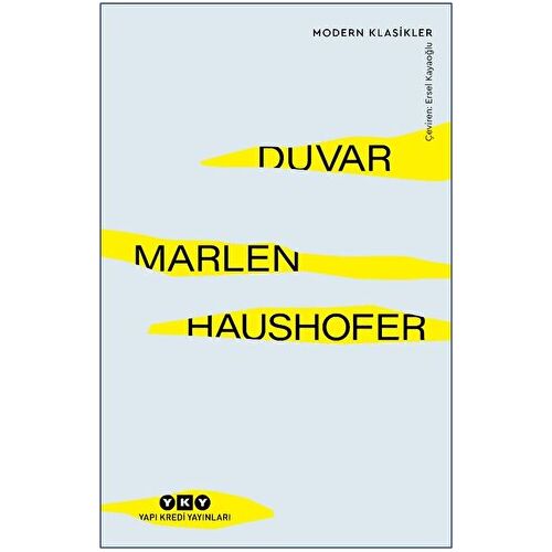 Duvar - Marlen Haushofer - Yapı Kredi Yayınları