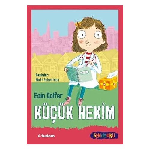 Küçük Hekim - Sen de Oku - Eoin Colfer - Tudem Yayınları