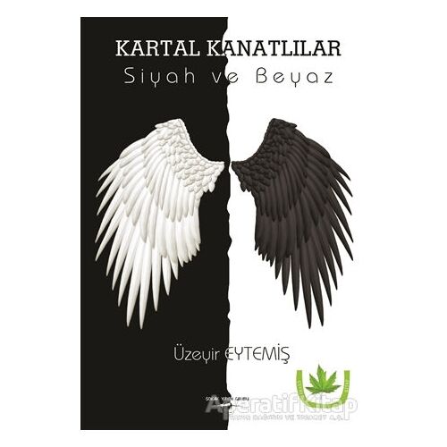 Kartal Kanatlılar - Üzeyir Eytemiş - Sokak Kitapları Yayınları