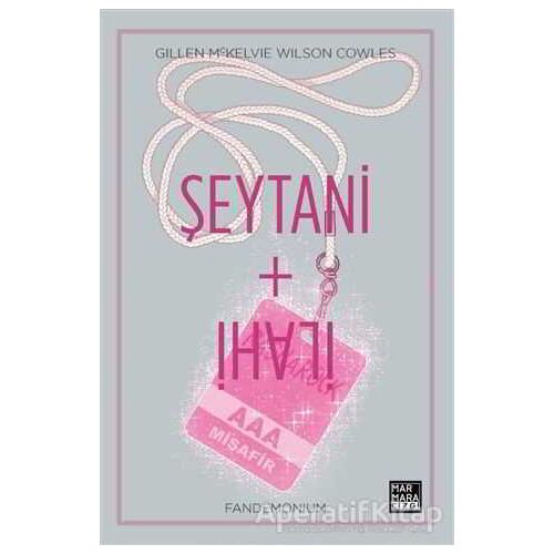 Şeytani İlahi Cilt 2:Fandemonium - Kieron Gillen - Marmara Çizgi