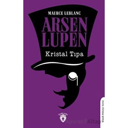 Arsen Lupen Kristal Tıpa - Maurice Leblanc - Dorlion Yayınları