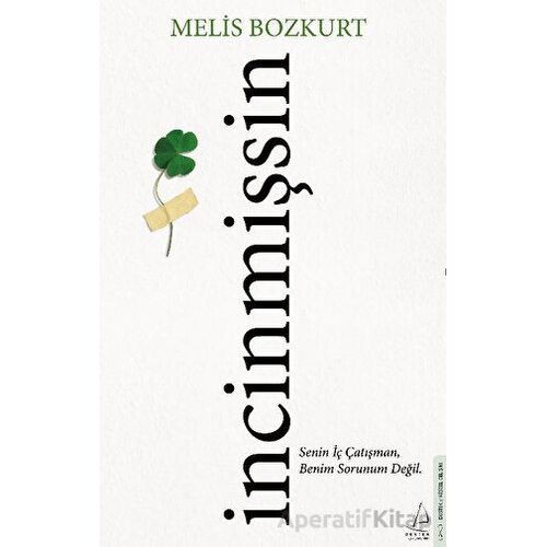 İncinmişsin - Melis Bozkurt - Destek Yayınları