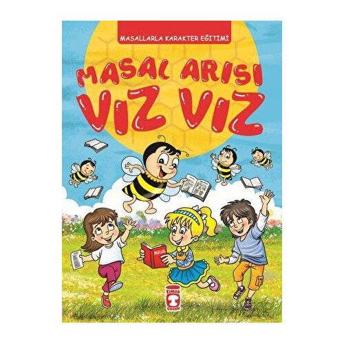 Masal Arısı Vız Vız (Fleksi Kapak) - Kolektif - Timaş Çocuk