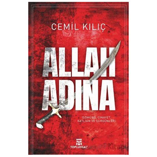 Allah Adına - Cemil Kılıç - Toplumsal Kitap