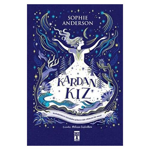 Kardan Kız - Sophie Anderson - Genç Timaş