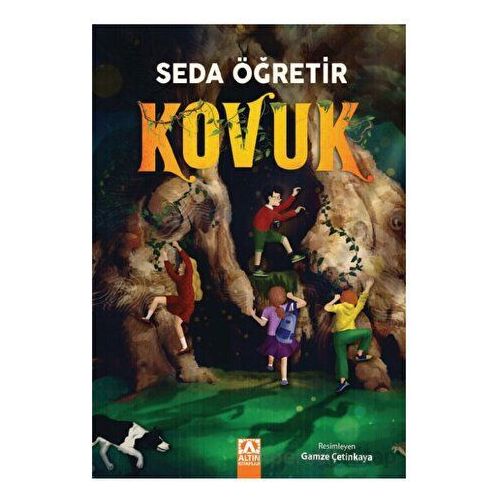 Kovuk - Seda Öğretir - Altın Kitaplar