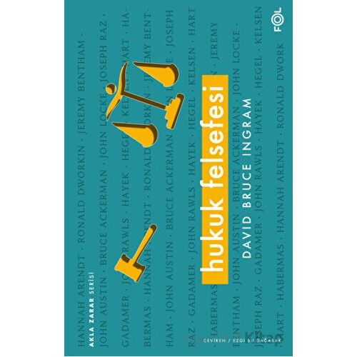 Hukuk Felsefesi - David Bruce Ingram - Fol Kitap