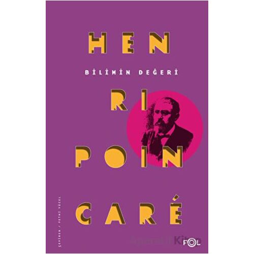 Bilimin Değeri - Henri Poincare - Fol Kitap