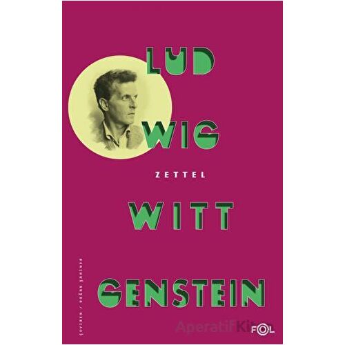 Zettel - Ludwig Wittgenstein - Fol Kitap