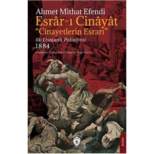 Esrar-ı Cinayat - Cinayetlerin Esrarı - Ahmet Mithat Efendi - Dorlion Yayınları