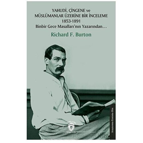 Yahudi, Çingene ve Müslümanlar Üzerine Bir İnceleme 1853-1891