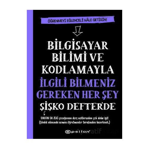 Bilgisayar Bilimi ve Kodlamayla İlgili Bilmeniz Gereken Her Şey Şişko Defterde