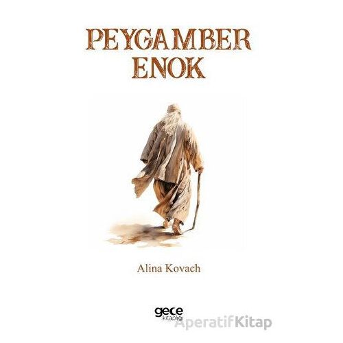 Peygamber Enok - Alina Kovach - Gece Kitaplığı