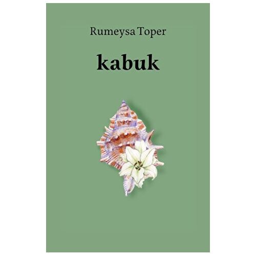 Kabuk - Rumeysa Toper - Gece Kitaplığı