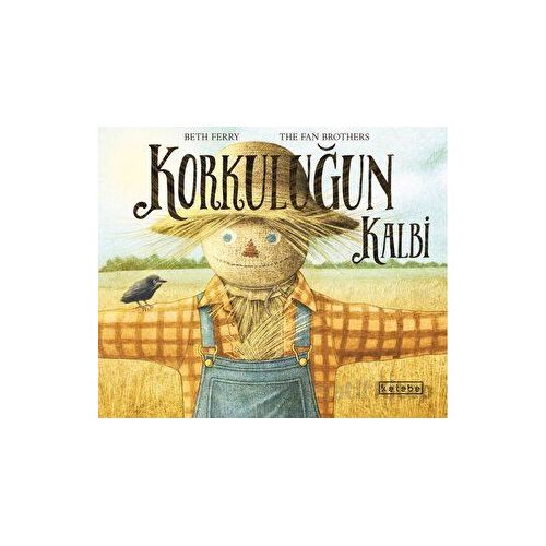 Korkuluğun Dostu - Beth Ferry - Ketebe Çocuk