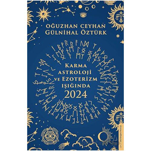 Karma Astroloji ve Ezoterizm Işığında 2024 - Oğuzhan Ceyhan - Destek Yayınları