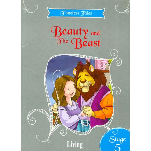 Beauty and The Beast - Stage 5 - Living Publications