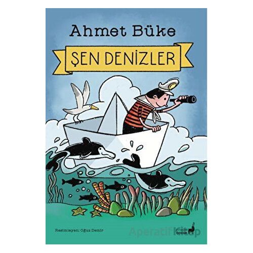 Şen Denizler - Ahmet Büke - Everest Yayınları