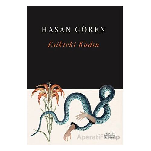 Eşikteki Kadın - Hasan Gören - Everest Yayınları