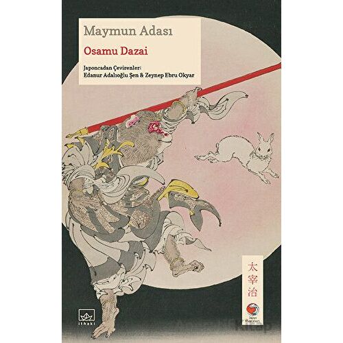 Maymun Adası - Osamu Dazai - İthaki Yayınları