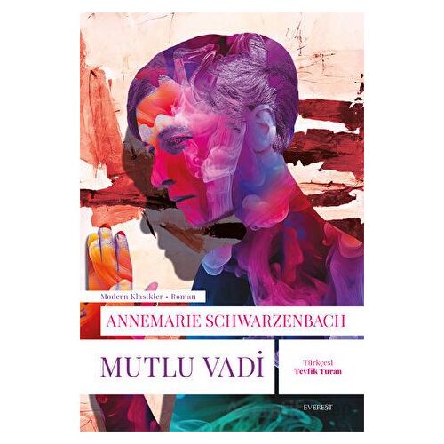Mutlu Vadi - Annemarie Schimmel - Everest Yayınları