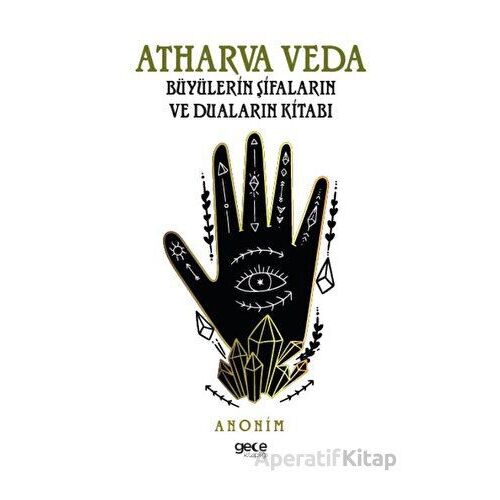 Atharva Veda - Anonim - Gece Kitaplığı