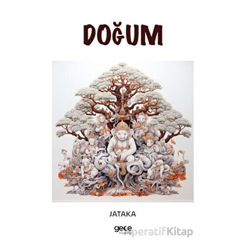 Doğum - Jataka - Gece Kitaplığı