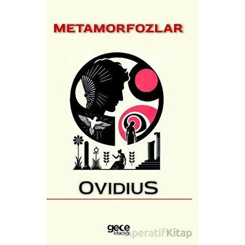 Metamorfozlar - Ovidius - Gece Kitaplığı