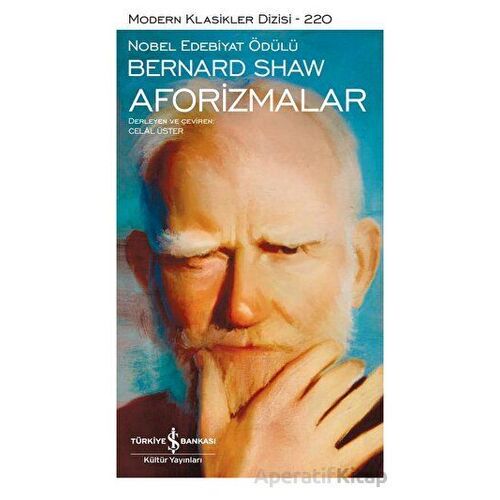 Aforizmalar - Bernard Shaw - İş Bankası Kültür Yayınları