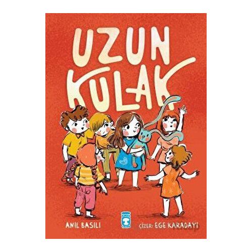 Uzun Kulak - Anıl Basılı - Timaş Çocuk