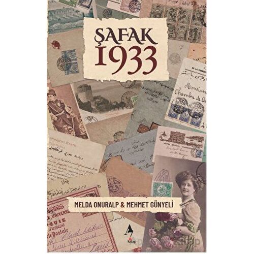 Şafak 1933 - Mehmet Günyeli - A7 Kitap