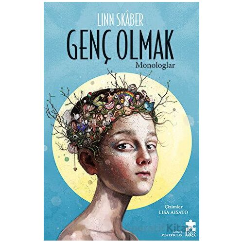 Genç Olmak - Linn Skaber - Eksik Parça Yayınları