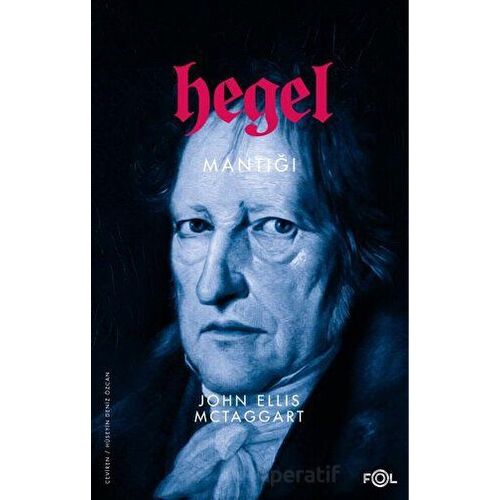 Hegel Mantığı - John Ellis McTaggart - Fol Kitap