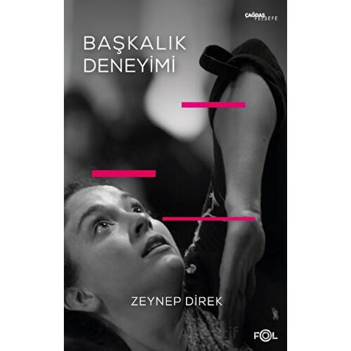 Başkalık Deneyimi - Zeynep Direk - Fol Kitap