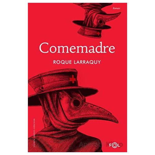 Comemadre - Roque Larraquy - Fol Kitap